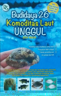 Budidaya 26 Komoditas laut unggul (edisi revisi)
