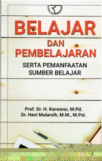 Belajar dan Pembelajaran Serta Pemanfaatan Sumber Belajar