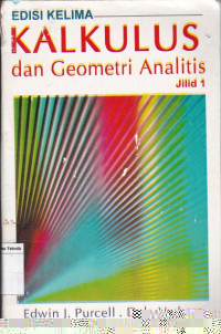 Kalkulus dan geomtri analitis Jilit 1