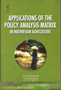 Application of the Policy Analysis Matrix in Indonesian Agriculture