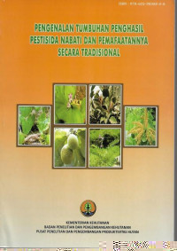 Pengenalan tumbuhan penghasil Pestisida Nabati dan Pemanfaatannya secara tradisional