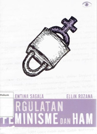 Pergulatan Feminisme Dan Ham