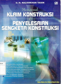 Mengenal Klaim Kontruksi & Penyelesaian Sengketa Kontruksi