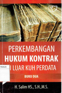 Perkembangan Hukum Kontrak Di Luar KUH Perdata