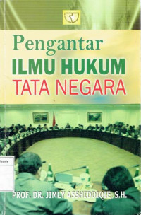 Pengantar ilmu hukum tata negara