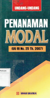 Undang-undang Penanaman modal UU RI No. 25 Th. 2007