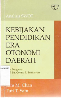 Kebijakan Pendidikan era Otonomi Daerah