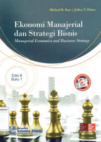 Ekonomi manajerial dan Strategi Bisnis. Edisi * buku 1. S2