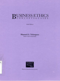 Business ethics: concepts & cases