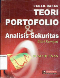 Dasar-dasar teori portofolio & analisis sekuritas edisi keempat