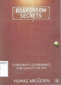 boardroom secrets: corporate governance for quality of life