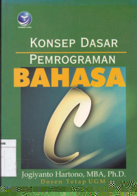 Konsep Dasar Pemrograman Bahasa C