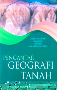 Pengantar Geografi Tanah