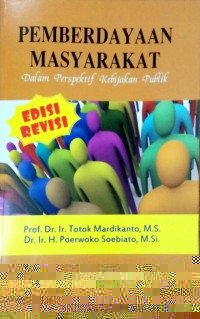 Pemberdayaan Masyarakat dalam Perspektif Kebijakan Publik