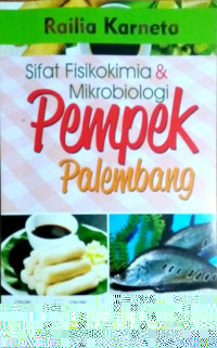 Sifat Fisikokimia dan Mikrobiologi Pempek Palembang