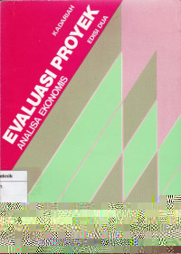 Evaluasi Proyek Analisa Ekonomis