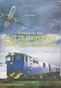 Alat  Tranportasi dari Masa ke Masa
