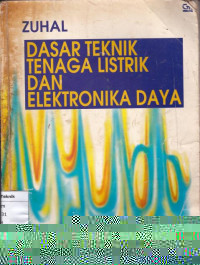 Dasar teknik tenaga listerik dan ealektronika Daya