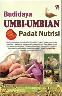 Budidaya Umbi-umbian Padat Nutrisi