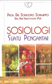 Sosiologi Suatu Pengantar (edisi revisi)