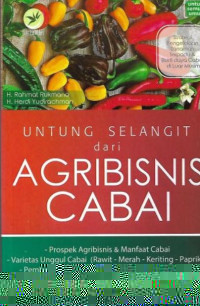 Untung Selangit dari Agribisnis Cabai