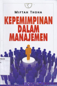 Kepemimpinan Dalam  Manajemen