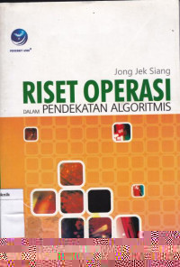 Riset Oprasi Dalam Penekatan Olgarimis