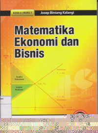 Matematika Ekonomi dan Bisnis Edisi 2 Buku 1