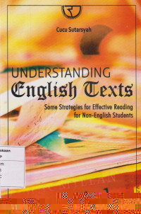 Understanding English Text: Some Strategies for Effective Reading for Non-English Students