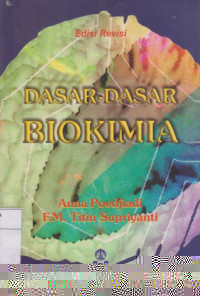 Dasar-dasar Biokimia Edisi Revisi