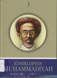 Ensiklopedi Muhammadiyah: Sejarah, Tokoh, dan Pemikiran 3