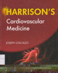 Harrison's Cardiovascular Medicine