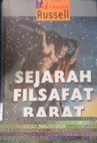 Sejarah Filsafat Barat: Kaitannya dengan Kondisi Sosio-Politik Zaman Kuno Hingga Sekarang