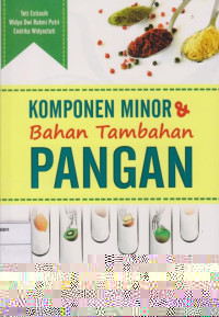Komponen Minor & Bahan Tambahan Pangan