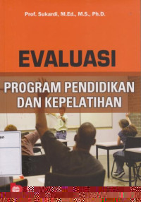 Evaluasi Program Pendidikan dan Kepelatihan