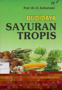 Budidaya Sayuran Tropis