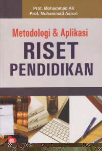 Metodologi dan Aplikasi Riset Pendidikan