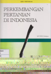 Perkembangan Pertanian di Indonesia
