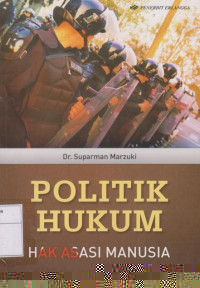 Politik Hukum: Hak Asasi Manusia
