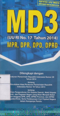 Undang-undang Majelis Permusyawaratan Rakyat, Dewan Perwakilan Rakyat, Dewan Perwakilan Daerah, dan Dewan Perwakilan Rakyat Daerah (UU MD3) (UU RI No. 17 Tahun 2014)