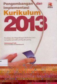 Pengembangan dan Implementasi Kurikulum 2013