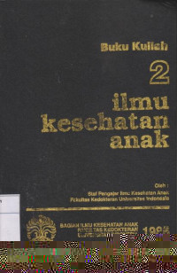 Buku Kuliah Ilmu Kesehatan anak 2