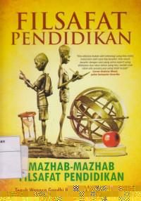 Filsafat Pendidikan: Mazhab-mazhab Filsafat Pendidikan