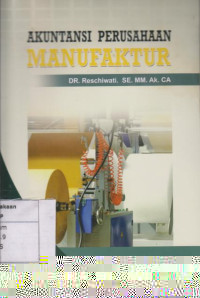Akuntansi Perusahaan Manufaktur