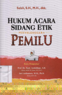 Hukum Acara Sidang Etik Penyelenggara Pemilu