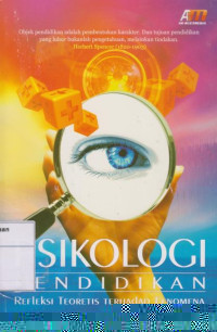 Psikologi Pendidikan: Refleksi Teoritis Terhadap Fenomena