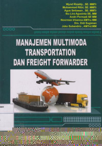 Manajemen Multimoda Transportation dan Freight Forwarder
