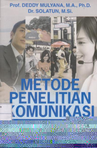 Metode Penelitian Komunikasi