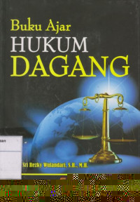 Buku Ajar Hukum Dagang