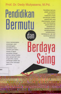 Pendidikan Bermutu dan Berdaya Saing